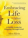 Cover image for Embracing Life After Loss